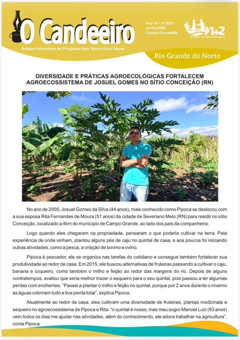 DIVERSIDADE E PRÁTICAS AGROECOLÓGICAS FORTALECEM AGROECOSSISTEMA DE JOSUEL GOMES NO SÍTIO CONCEIÇÃO (RN)