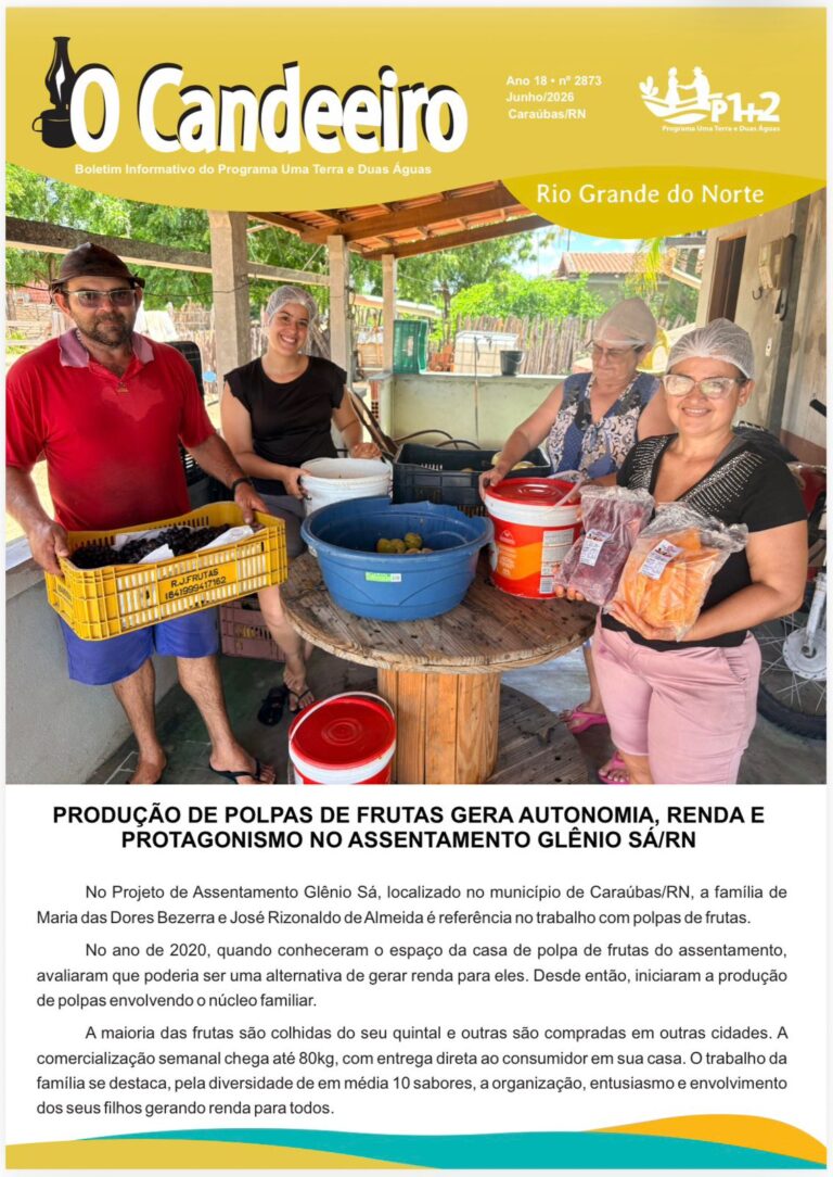 PRODUÇÃO DE POLPAS DE FRUTAS GERA AUTONOMIA, RENDA E PROTAGONISMO NO ASSENTAMENTO GLÊNIO SÁ/RN