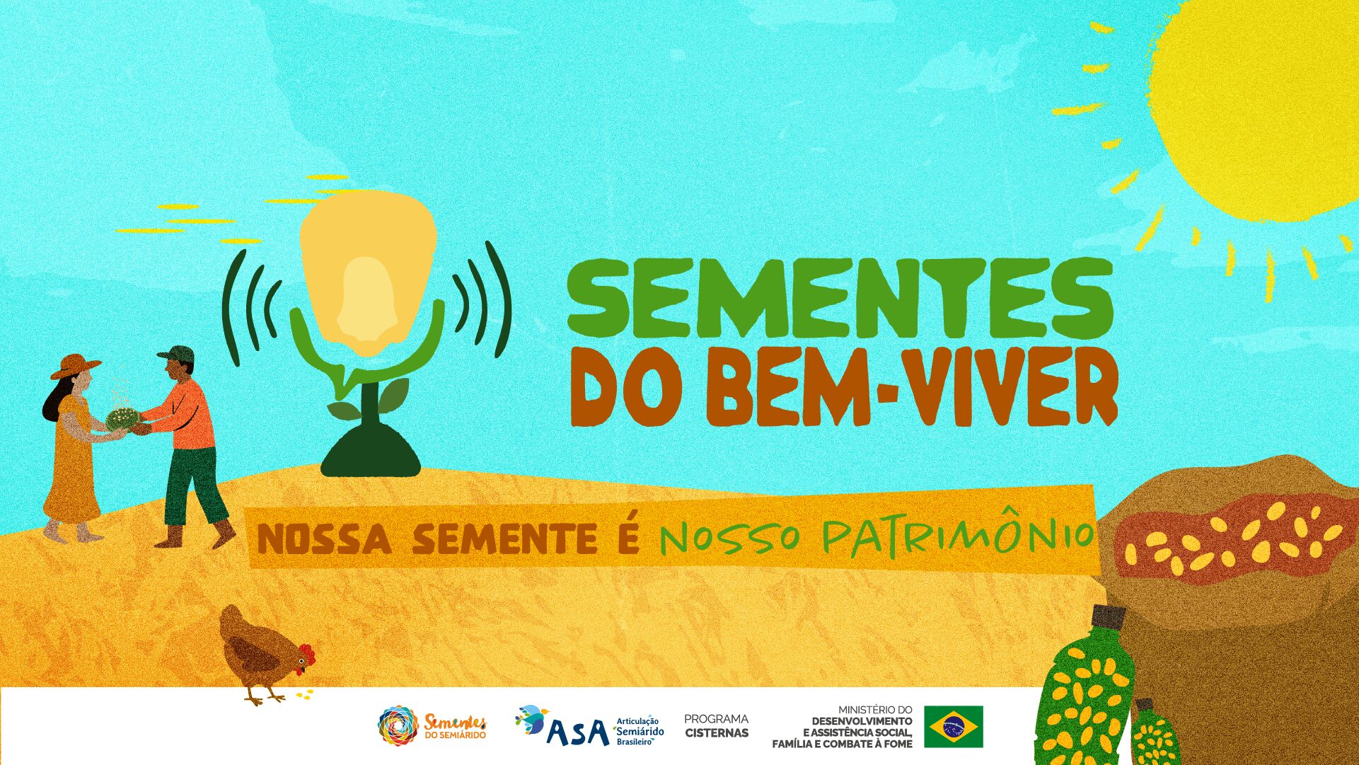 Radionovela Sementes do Bem-Viver já está no ar! 